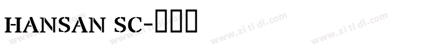 hansan sc字体转换